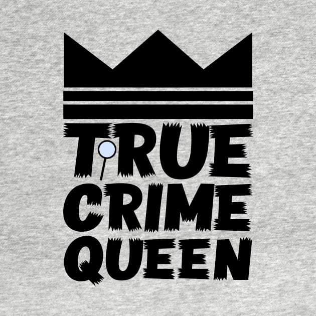 True Crime Queen by colorsplash